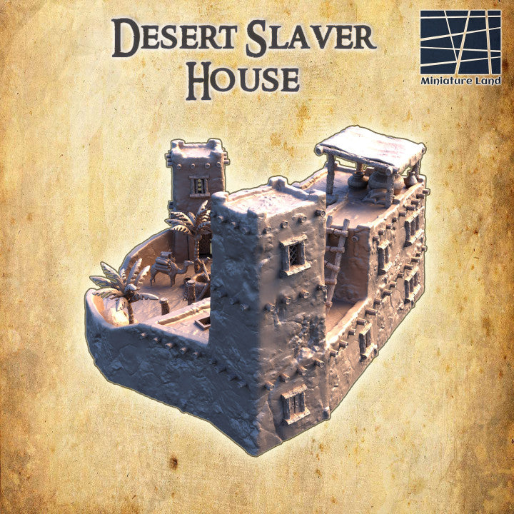 Desert Slaver House