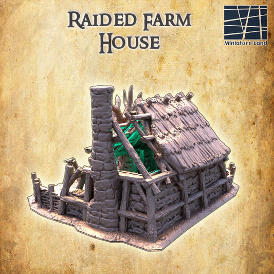 Raided Farm House
