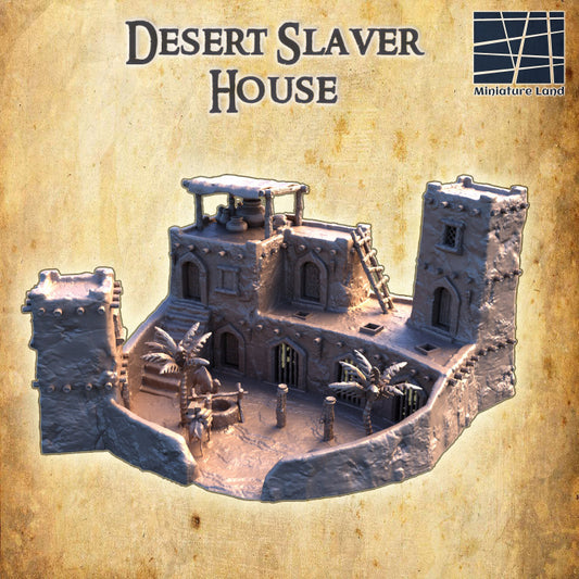 Desert Slaver House