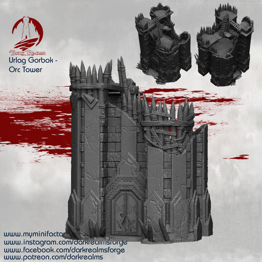 Orc Tower  & Urlag Gorbok